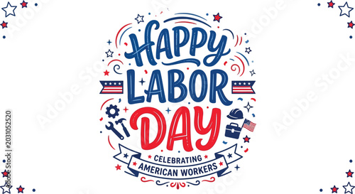 Festive labor day illustration with stars and stripes banner celebrating american workforce and holiday weekend
