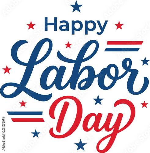 Vibrant red white and blue happy labor day greeting with stars