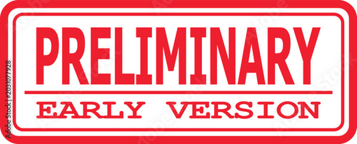 Preliminary Design Stamp Early Version Document Marker in Red and White