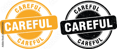 Photos Careful Stamp Badge Vector Set in Black and Yellow for Warning and Safety Labels