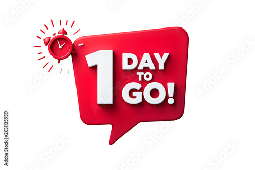 3D rendering of 1 day to go countdown with ringing alarm clock