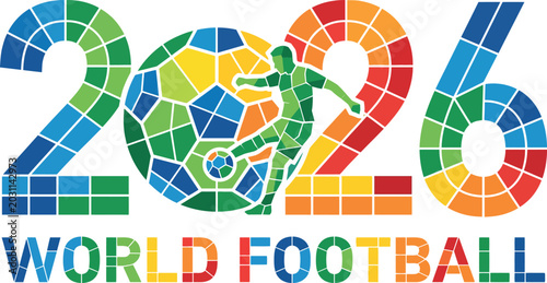 Photos Mosaic colorful illustration of football player kicking ball 2026 world football