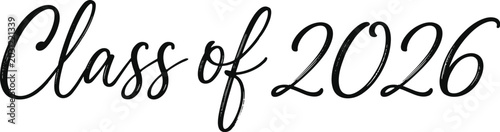 Class of 2026 script text on white background