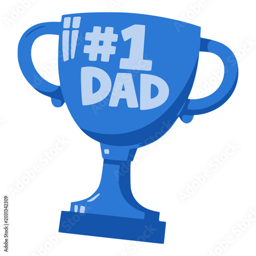 happy father's day number 1 dad trophy flat color vector illustration template design