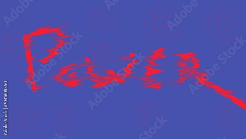 Konstfotografi Abstract graphic art featuring the word 'Power' in a dynamic red, brush-stroke style against a solid blue background