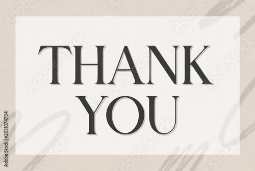 Elegant Thank You Card with Minimalist Design and Soft Background for Expression of Gratitude and Appreciation on Special Occasions
