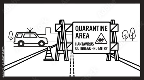 Tableau sur toile Quarantine area road barrier with hantavirus outbreak warning sign