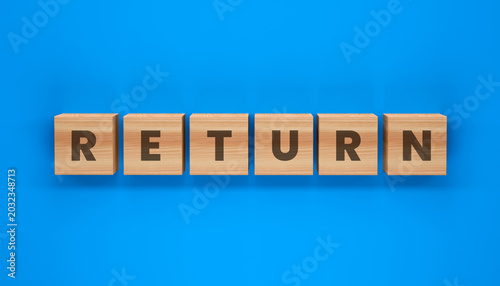 Tableau sur toile Return Wooden Blocks: Six wooden blocks with letters spelling RETURN are arranged in a line on a vibrant blue background, symbolizing a concept of return or recurrence