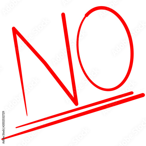 Handwritten no in bold red 