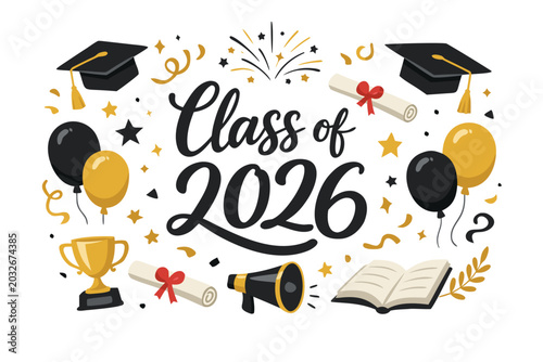 Congratulations Class of 2026 Graduation Greeting Sig with Handwritten Brush Letering, Mortarboard Caps, iplomas, Gold Trophy, Ballons, and Confetti. Vector llustration for School Pary.