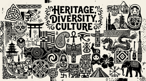 Heritage, Diversity, Culture: Collage of Global Symbols and Traditions