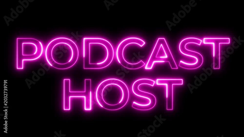 Glowing Pink Neon Podcast Host Text Sign on Black Background