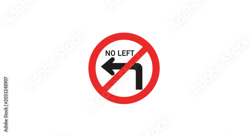 Photography No Left Turn Sign Prohibiting Maneuver on White Background