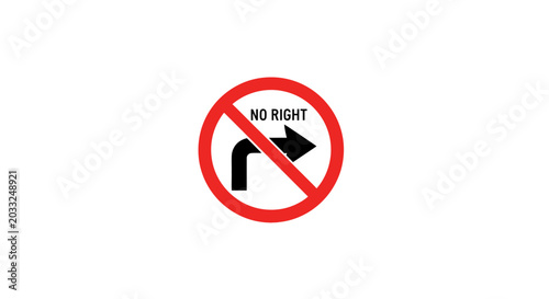 Fotografie No Right Turn Traffic Sign - Prohibition Road Symbol Isolated on White