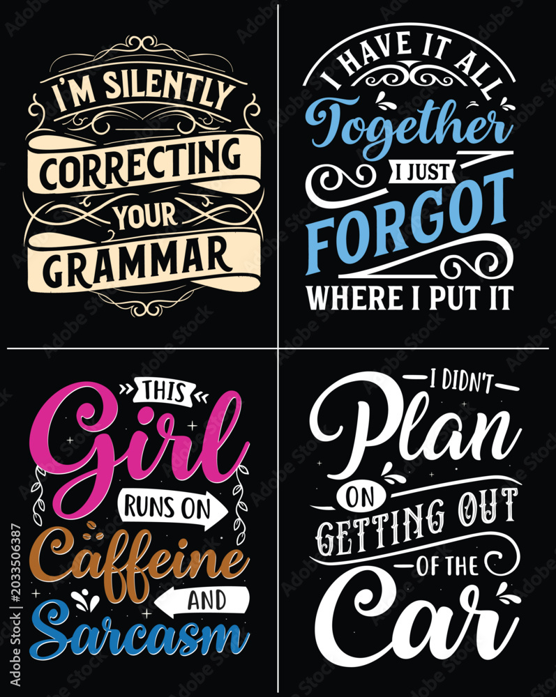 Obraz premium Chalkboard sayings posters with funny grammar and coffee quotes Vector, illustration typography shirt design