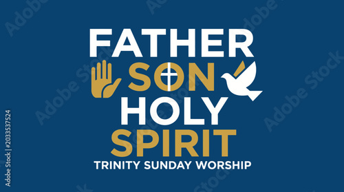 Tableau sur toile Father Son Holy Spirit Text Layout for Trinity Sunday Worship