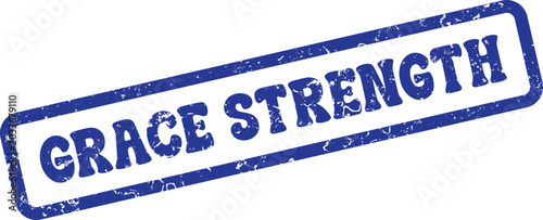 Εκτύπωση καμβά Grace Strength blue rubber stamp communicates unwavering resilience, divine supp