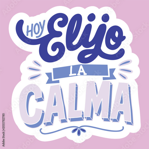 Spanish motivational lettering quote sticker