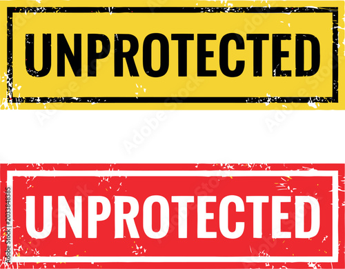 Unprotected Warning Stamp Labels in Red and Yellow Grunge Style