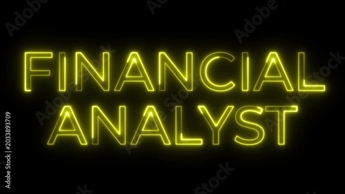 Financial Analyst Yellow Neon Sign Glowing Motion Graphic Background