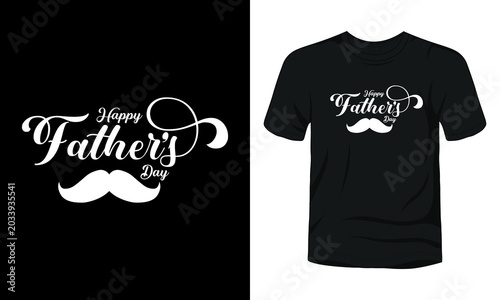Happy father's day typography t-shirt design