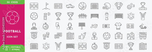 Set of 50 outline icons related to football, soccer. Linear icon collection. Editable stroke. Vector illustration