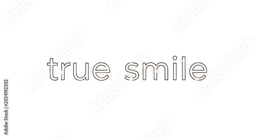 True Smile Minimalist Outline Typography Vector for Positivity and Inspiration