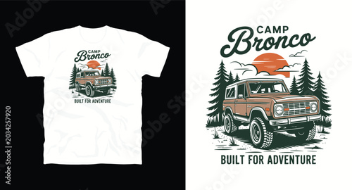 Vintage t-shirt design featuring camp bronco offroad vehicle and forest landscape with mountain sunset vector illustration.