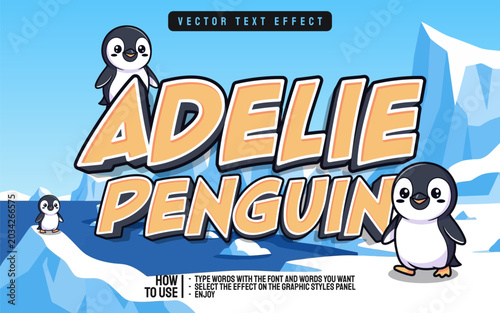 Editable Text Effect Cute Adelie Penguin Cartoon Character with Iceberg Background.