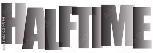 Foto Halftime text graphic with bold overlapping letters, modern typography design in
