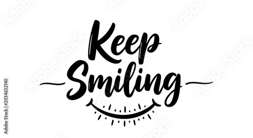 фотографія Keep Smiling Text with Smile Icon