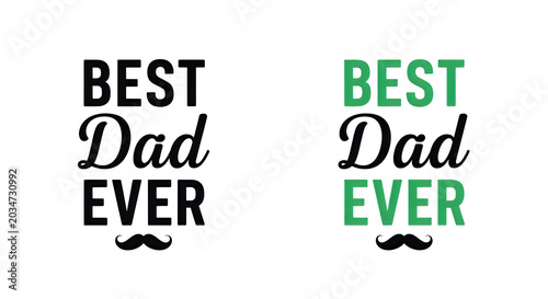 Best dad ever text design isolated on transparent background