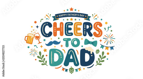 Obraz na plátne Happy Father's Day Cheers To Dad Celebration