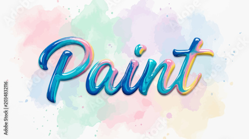 Colorful 3D Painted Word Paint with Watercolor Splatter