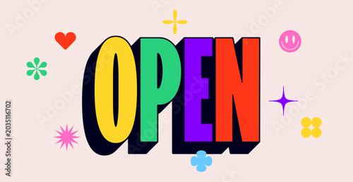 Open, welcome. Funny banner, speech bubble, poster sticker concept. Geometric colorful style for fun, bright party, text Open welcome. Phrase, text, message Open welcome. Vector Illustration