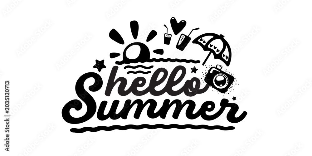 Obraz premium Hello Summer black typography lettering vector. Hand drawn Hello Summer script text with sun, beach umbrella and camera icons isolated on white background. Summer label and sticker