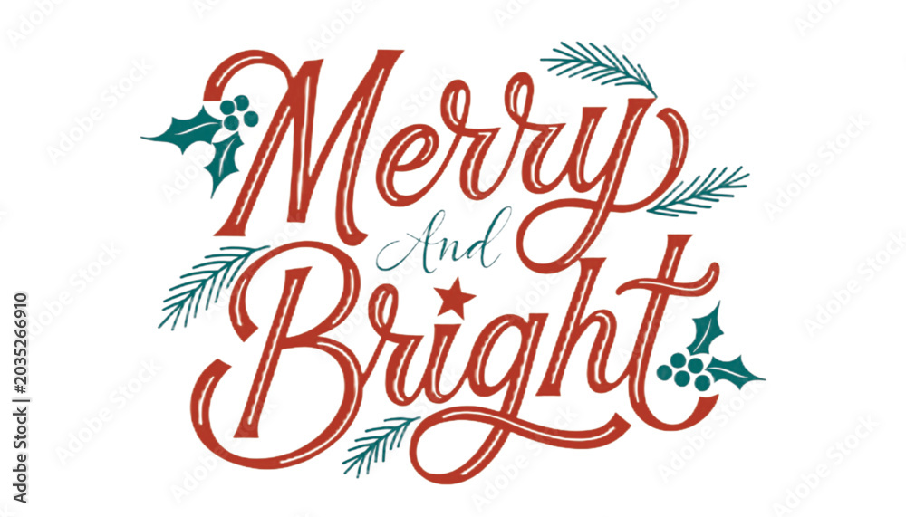Fototapeta premium Merry And Bright christmas typography EPS vector transparent background