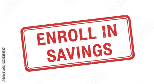 A brightly colored red banner with the call to action to enroll in savings programs for financial benefits and secure futures