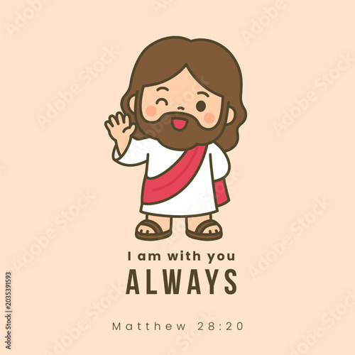 Foto Kawaii Jesus waving with I Am with You Always Matthew 28 20 text on peach backgr