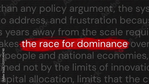 Superpowers collide — the race for dominance highlighted phrase in scrolling documentary paragraph for geopolitical news and global affairs