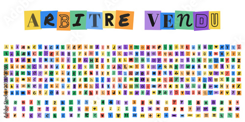 Bild auf Leinwand ARBITRE VENDU, alphabet style lettre de rancon, typographie decoupee dans des ma