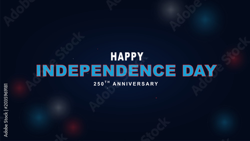 Foto Happy Independence Day 250th Anniversary USA Semiquincentennial Banner
