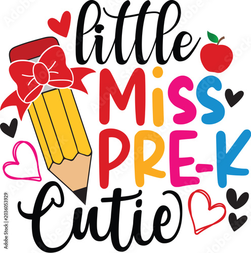 Little Miss Pre-K Cutie svg Design