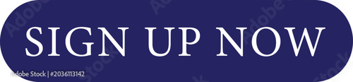 Blue sign up now button with white text on transparent background for website or app registration