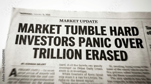 Market tumble, investor panic, stock market crash concept with newspaper headline about trillions erased.