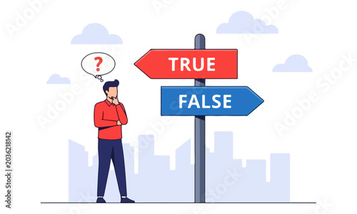 Fotografía Man Thinking at True and False Direction Signpost