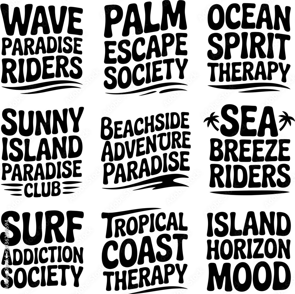 Obraz premium This image displays nine individual designs composed of bold lettering, each conveying a distinct summer and coastal concept, perfect for print merchandise.