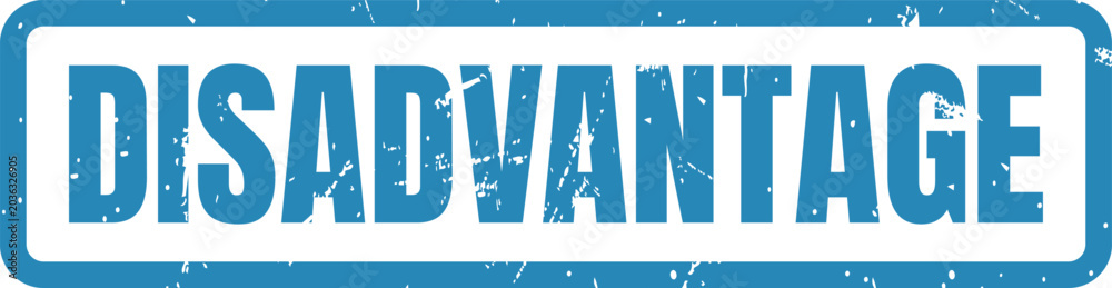 Fototapeta premium A blue rubber stamp icon with the word disadvantage printed in a bold rustic font