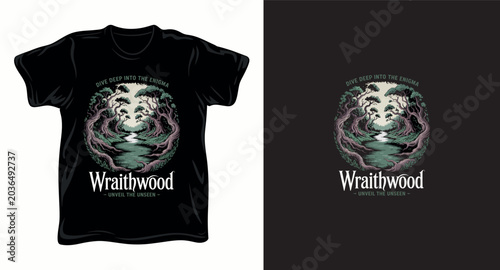 Wraithwood t-shirt design, mysterious forest with river graphic, dive deep into enigma slogan.