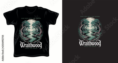 Wraithwood t-shirt design, mysterious forest with river graphic, dive deep into enigma slogan.